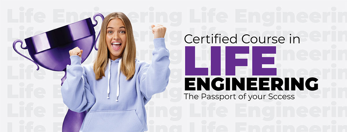 Certified Course in Life Engineering